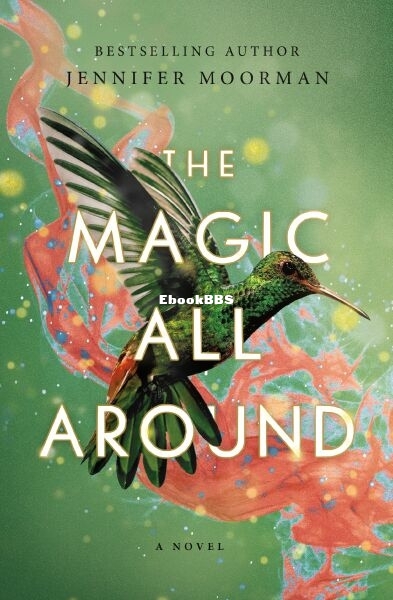 The Magic All Around.jpg