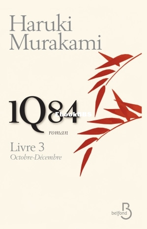 1Q84 - Livre 3 Octobre - décembre (Haruki Murakami) (Z-Library).jpg