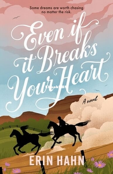 Even If It Breaks Your Heart.jpg
