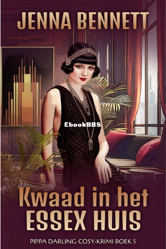 Screenshot_2025-03-01 Pippa Darling Cosy-Krimi 5 - Kwaad in het Essex Huis (eboo.png