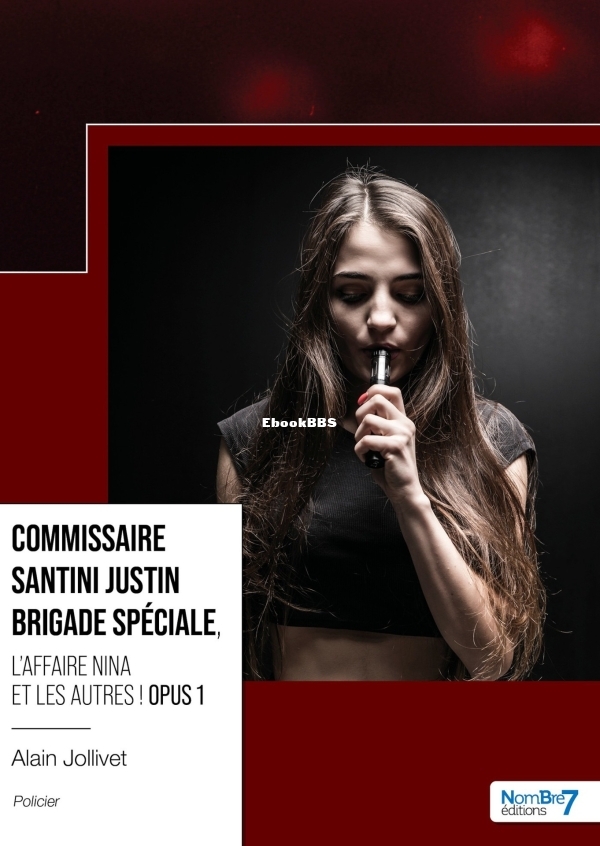 Alain Jollivet - Commissaire Santini Justin Brigade Speciale 1 L affaire Nina et.jpg