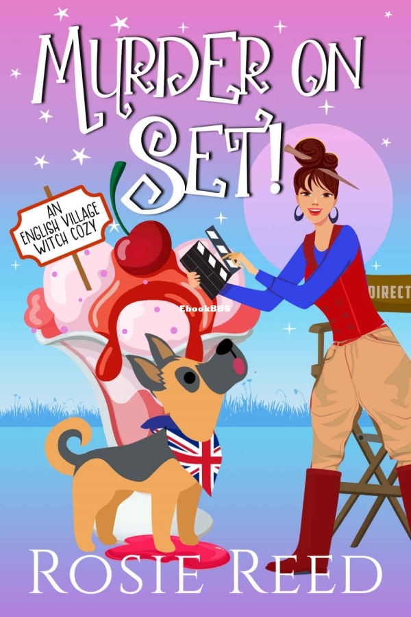 Murder On Set!_ A Paranormal Cozy Mystery (English Village Witch Cozy Book 12) -.jpg