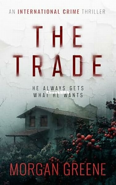 The Trade - Morgan Greene.jpg