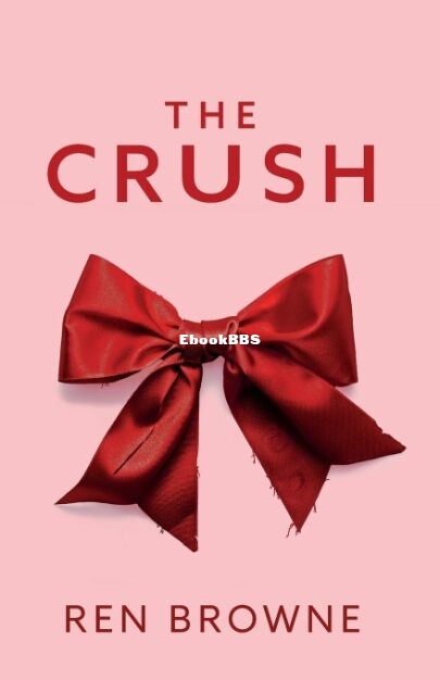 The Crush - Ren Browne.jpg