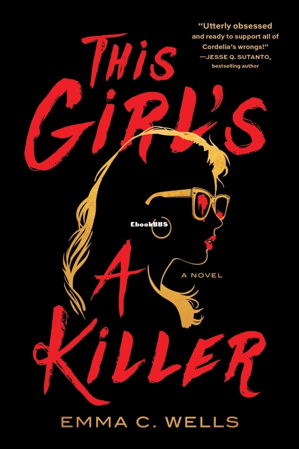 This Girl's a Killer - Wells, Emma C_