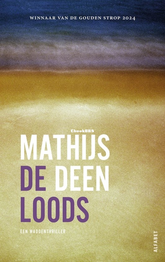 De loods - De Hollander 4 - Mathijs Deen - Dutch
