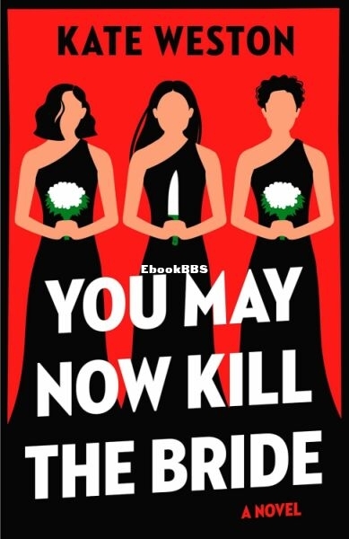 You May Now Kill the Bride.jpg