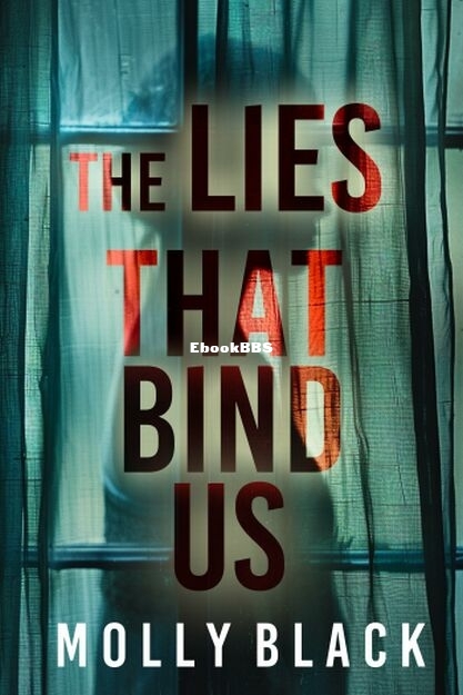 The Lies that Bind Us.jpg