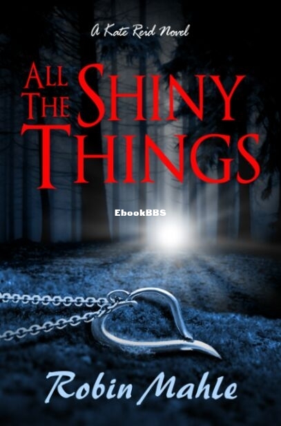 All the Shiny Things.jpg