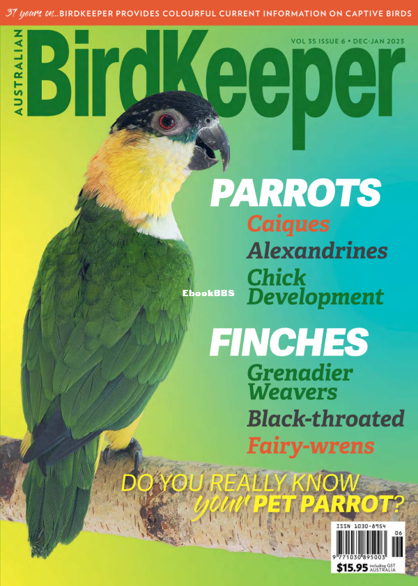 Australian_Birdkeeper_-_Volume_35_Issue_6_Dec_2022Jan_2023 - 1.png