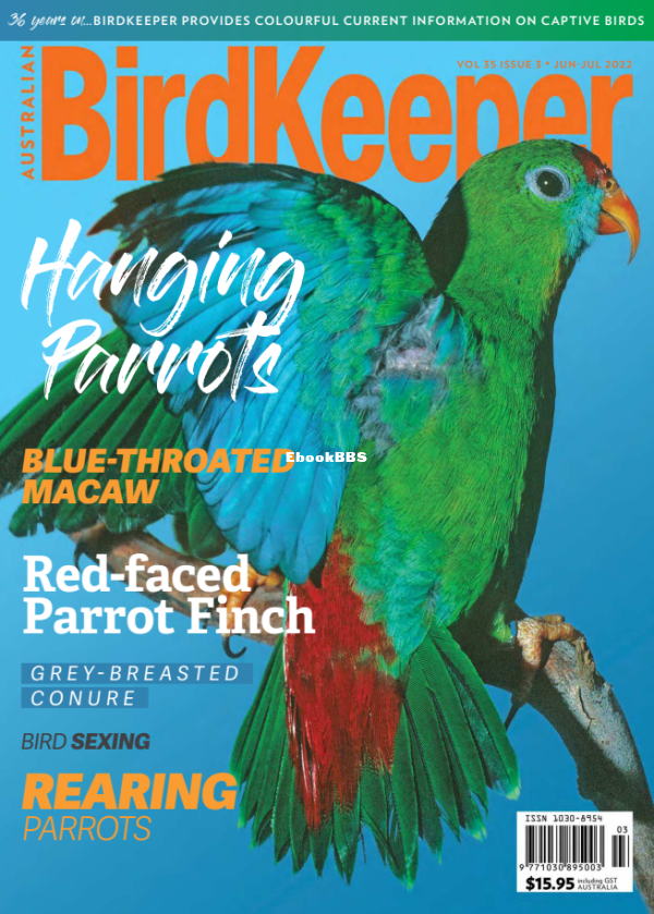 Australian_Birdkeeper_-_Volume_35_Issue_3_-_June-July_2022 - 1.png