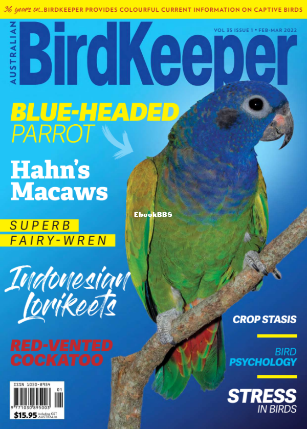 Australian_Birdkeeper_-_Volume_35_Issue_1_-_February-March_2022 - 1.png