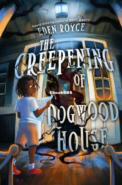 The Creepening of Dogwood House.jpg