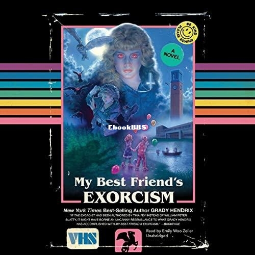 My Best Friend's Exorcism A Novel.jpg