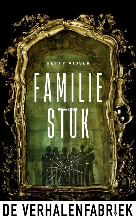 Familiestuk - Hetty Visser - Dutch