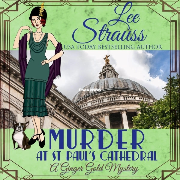 Murder at St. Paul's Cathedral_ A Ginger Gold Mystery, Book 24 [B0FJH1CR5B].jpg
