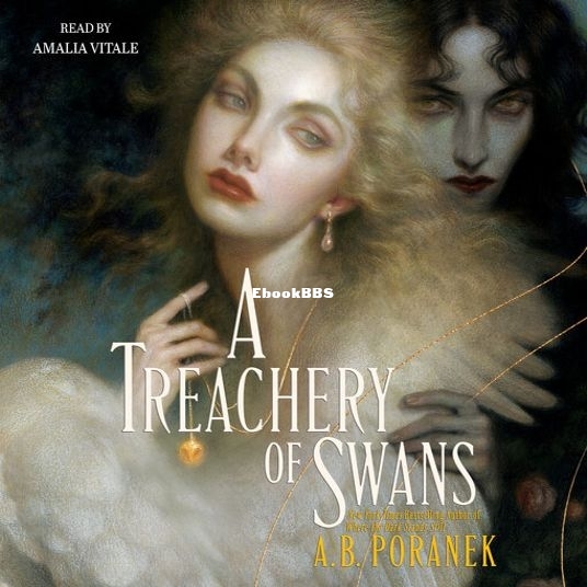 A Treachery of Swans - A. B. Poranek.jpg