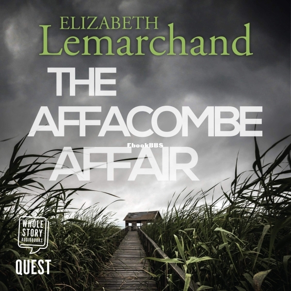 The Affacombe Affair_ Pollard & Toye Investigations, Book 2 [1528875427].jpg