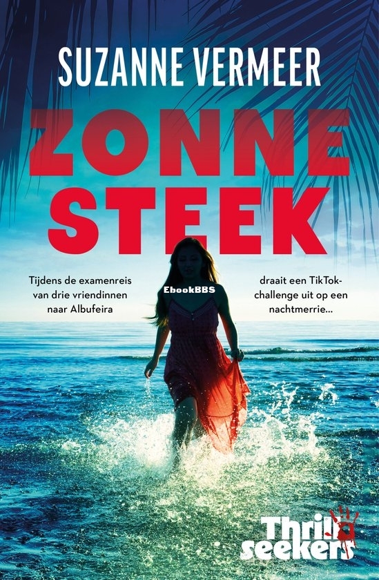 Zonnesteek - Suzanne Vermeer - Dutch