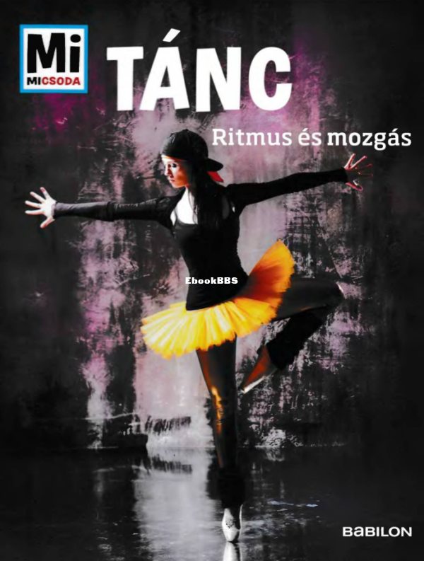 Mi micsoda Paxmann Christine Tánc - 1.png