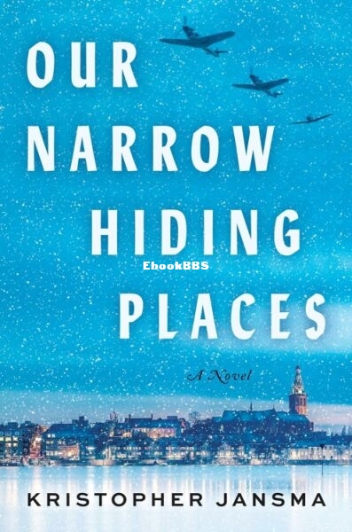 Our Narrow Hiding Places.jpg