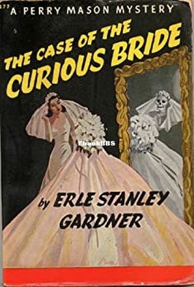The Case of the Curious Bride.jpg