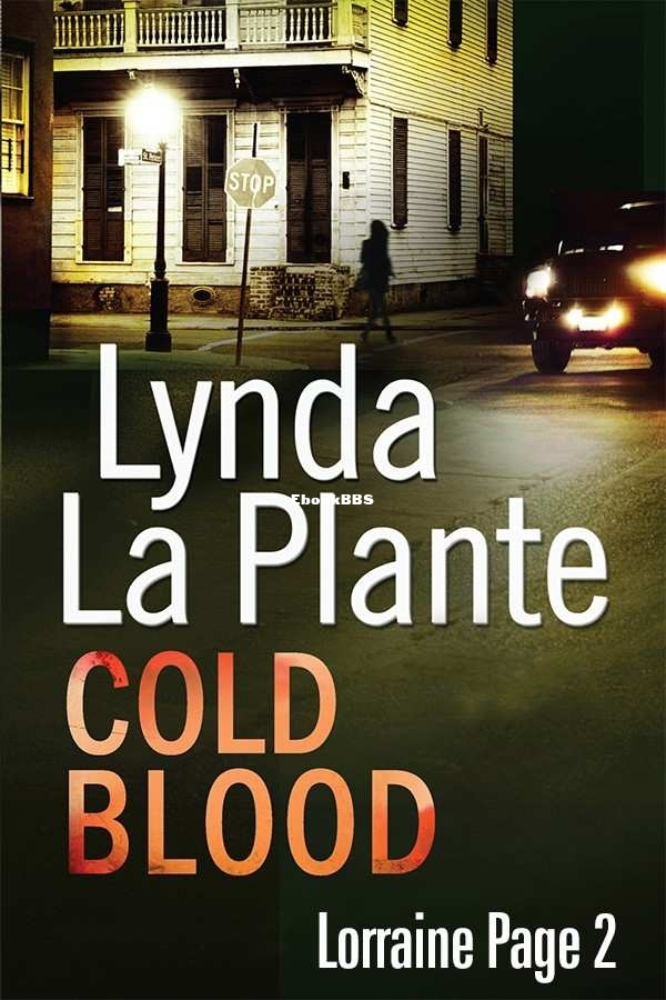 Cold Blood - Lynda La Plante.jpg