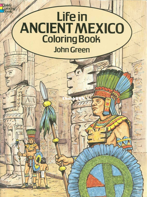 Life in Ancient Mexico Coloring Book (Green J) - 1.png