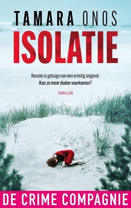 Isolatie - Renske Nijland 2 - Tamara Onos - Dutch