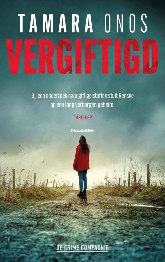 Vergiftigd - Renske Nijland 3 - Tamara Onos - Dutch