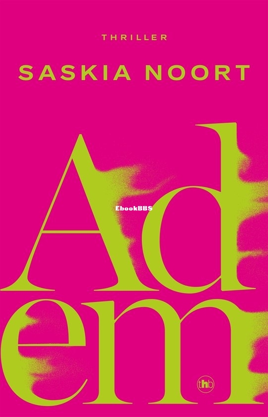 Adem  - Saskia Noort - Dutch