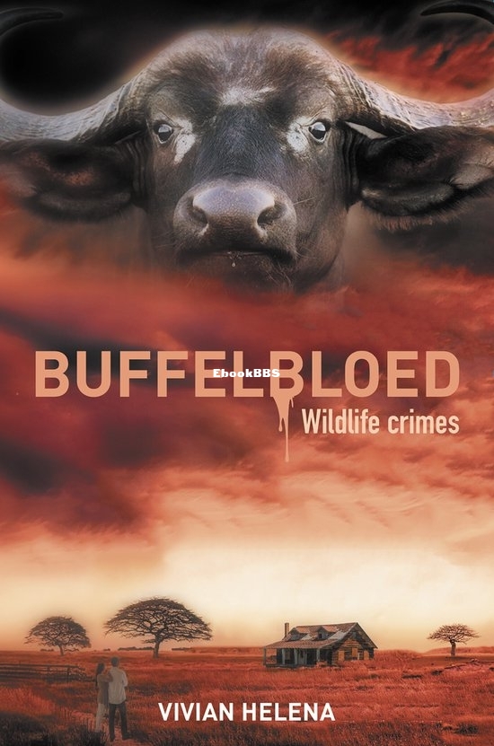 Buffelbloed - Wildlife Crimes 1 - Vivian Helena - Dutch