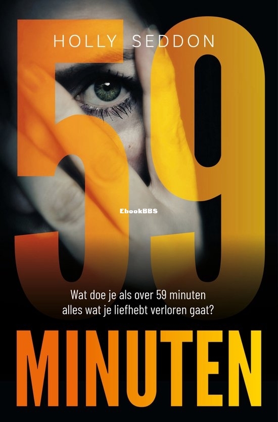 59 Minuten - Holly Seddon - Dutch