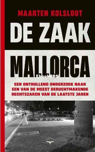 Screenshot_2025-10-09 De zaak Mallorca, Maarten Kolsloot 9789400411982 Boeken bol.png