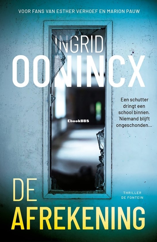 De Afrekening - Ingrid Oonincx - Dutch