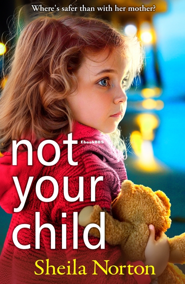 Not Your Child - Sheila Norton.jpg