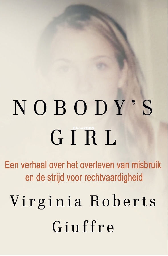 Nobody's Girl -  Virginia Roberts Giuffre - Dutch