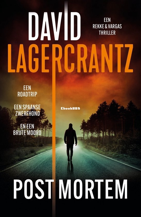 Post Mortem - Rekke & Vargas 03 - David Lagercrantz - Dutch