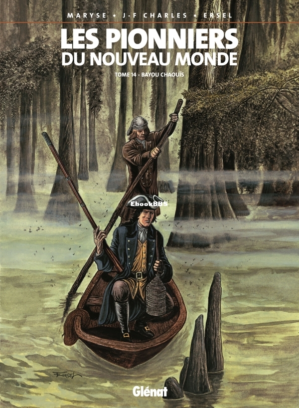 Les.Pionniers.du.Nouveau.Monde.T14.Bayou.Chaouïs.2003-01.jpg