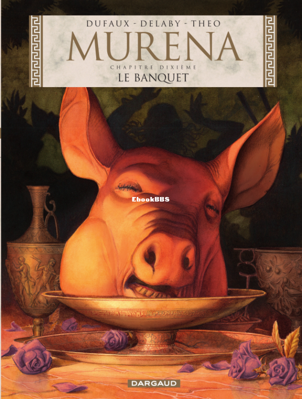 BD-FR__Murena-010__banquet_Le__Dufaux_amp_amp_Delaby_amp_amp_Theo - 1.png