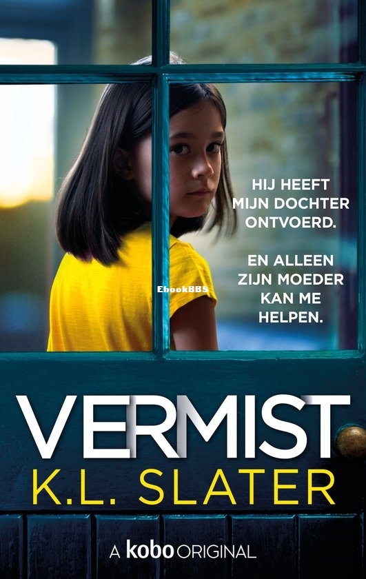 Vermist - K.L. Slater - Dutch