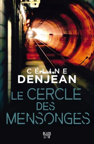 Le cercle des mensonges (Céline Denjean [Denjean, Céline]) (Z-Library).jpg