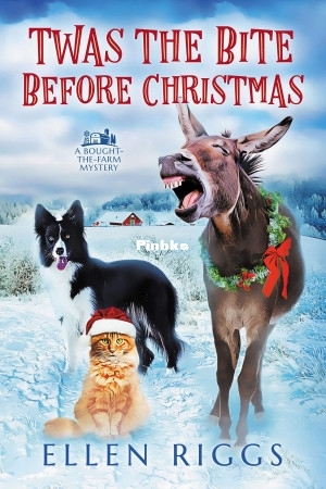 Bought-the-Farm Mystery 6 - Twas the Bite Before Christmas () (Ellen Riggs) (Z-L.jpg
