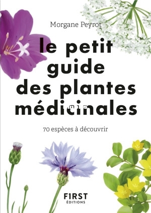 Le petit guide des plantes médicinales (Morgane Peyrot) (Z-Library).jpg