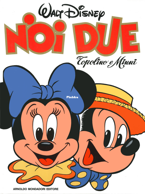 Grandi Fumetti 13 - Noi Due Topolino e Minni (Mondadori 1983-10) [c2c leo66] 1.0 - 1.png