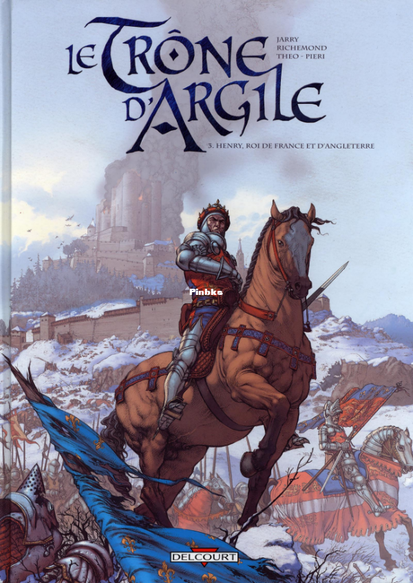 Le_trone_d_argile_T03_-_Henry_roi_de_France_et_d_Angleterre - 1.png