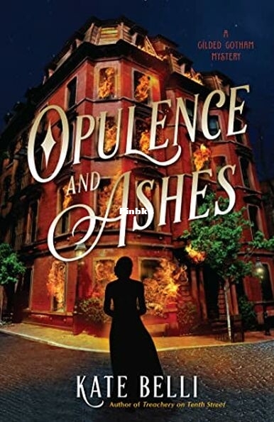 Opulence and Ashes.jpg