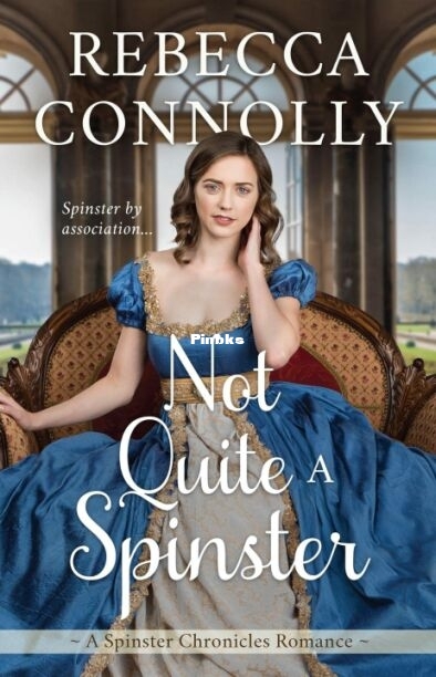 Not Quite a Spinster.jpg