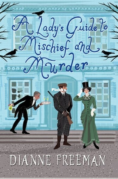 A Lady's Guide to Mischief and Murder.jpg
