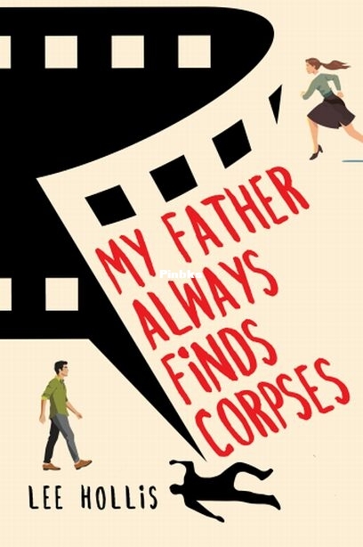 My Father Always Finds Corpses.jpg